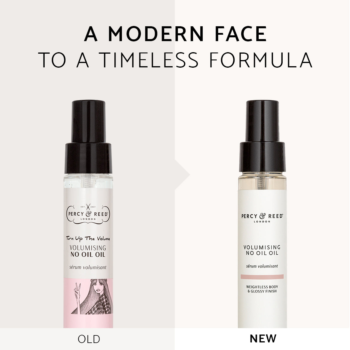 Side-by-side comparison of Percy & Reed's old and new Volumising No Oil Oil packaging.